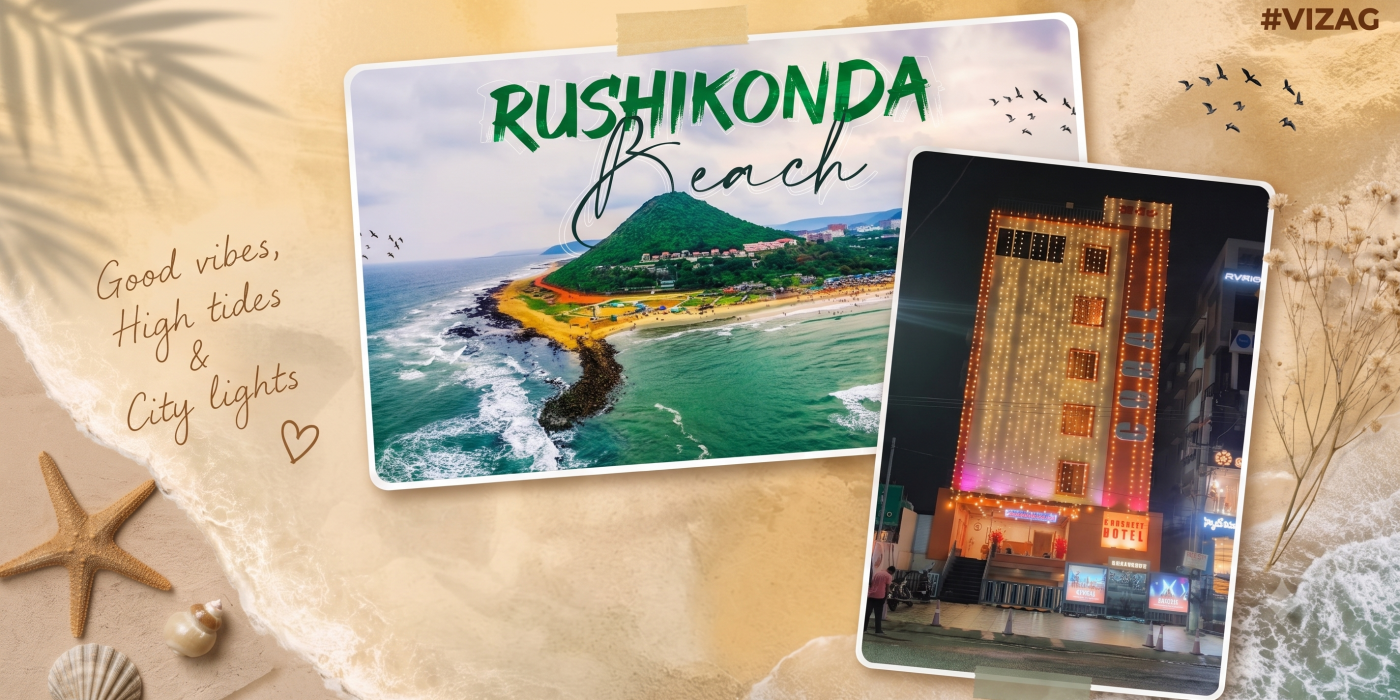 Hotel near Rushikonda Beach, Vizag — golden coastline close to Coral Hotel